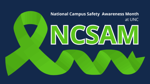 Green awareness ribbon on left side of image. Green text outlined with white that says, "NCSAM." White text above that says, "National Campus Safety Awareness Month."